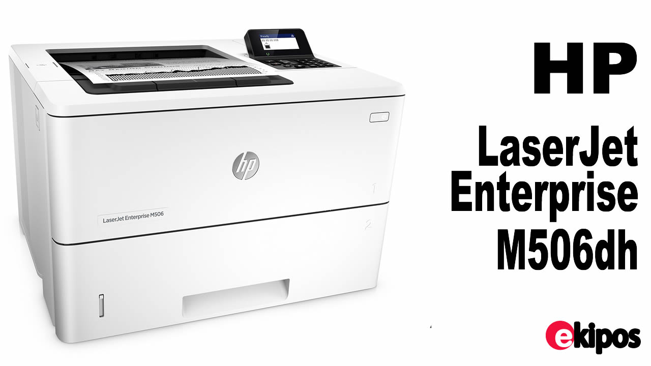 HP LaserJet Enterprise M506dh    
