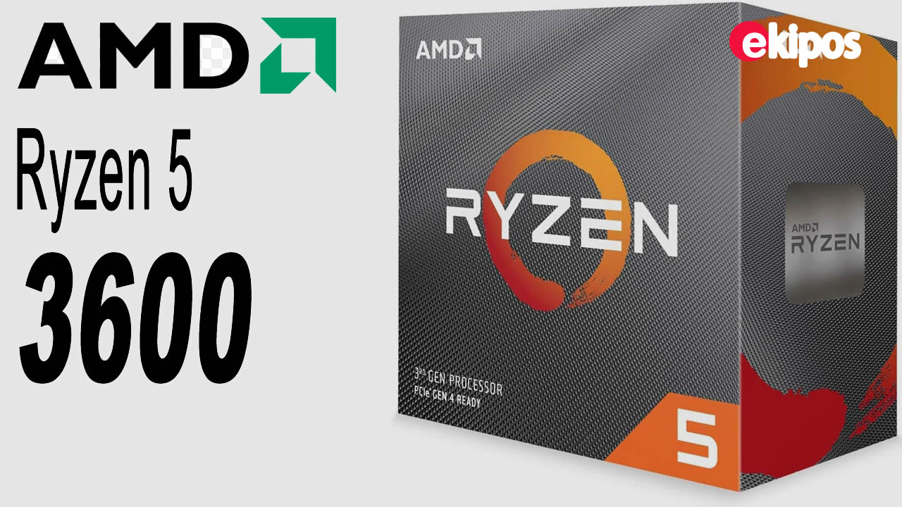 AMD Ryzen 5 3600  