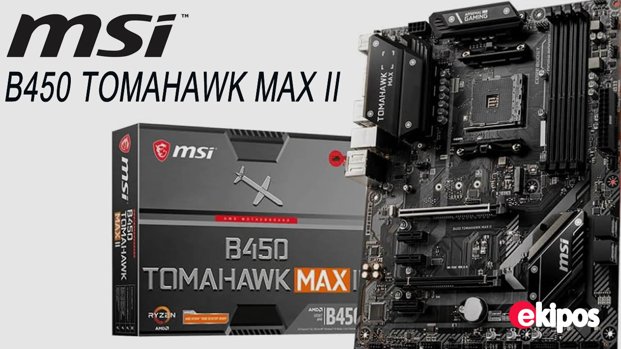 MSI B450 TOMAHAWK MAX II 